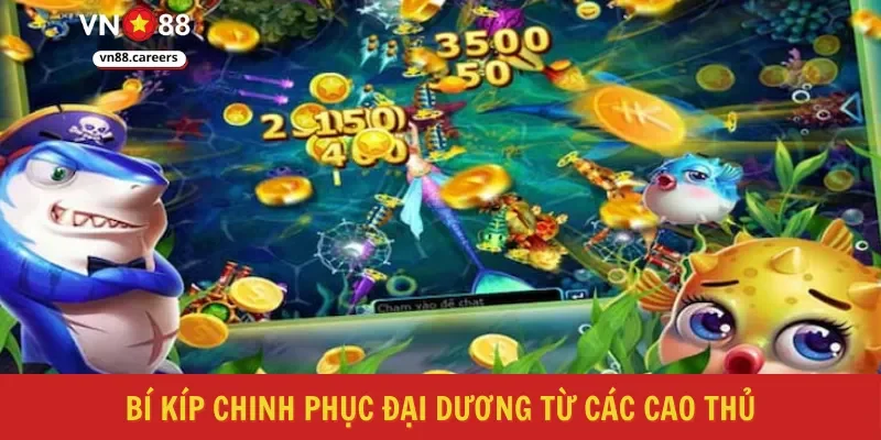 Bí kíp chinh phục đại dương từ các cao thủ